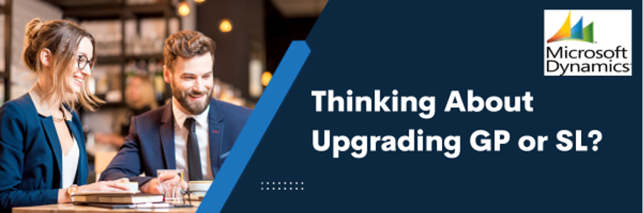 Thinking about an upgrade to Microsoft Great Plains or Microsoft Dynamics?